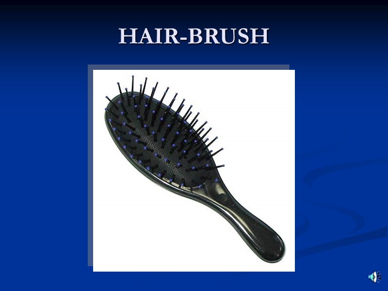 HAIR-BRUSH